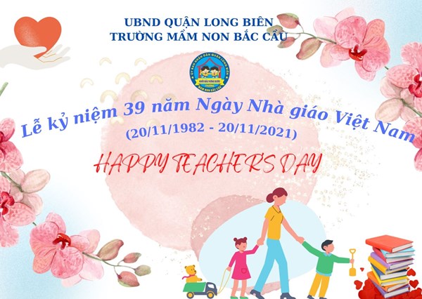 Trường Mầm non Bắc Cầu chào mừng ngày Nhà giáo Việt Nam 20-11