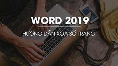 Cách xóa số trang trong Word 2019