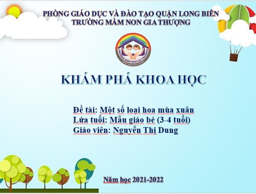BGE_ Tháng 1/2022_KPKH: Một số loại hoa mùa xuân_ GV Nguyễn Thị Dung