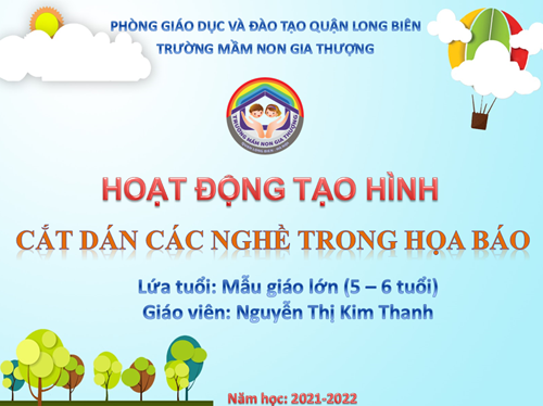 BGE_ Tháng 11/2021_HĐTH: Cắt dán hình ảnh các nghề trong họa báo_ GV: Nguyễn Thị Kim Thanh