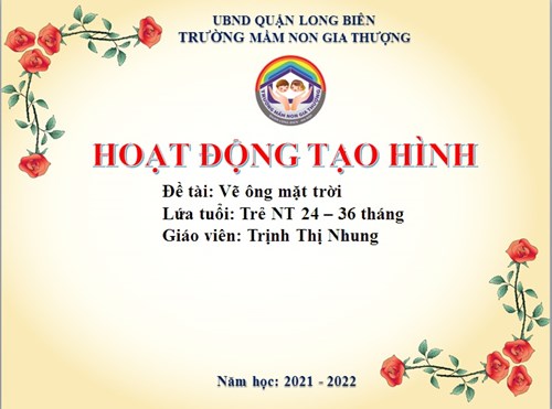 HĐTH: Vẽ ông mặt trời: GV: Trịnh Thị Nhung