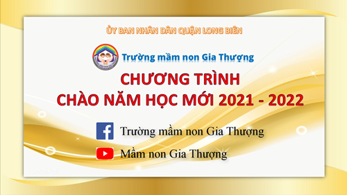 Live reporting of the program  Welcome the new school year 2021-2022  | Gia Thuong Kindergarten