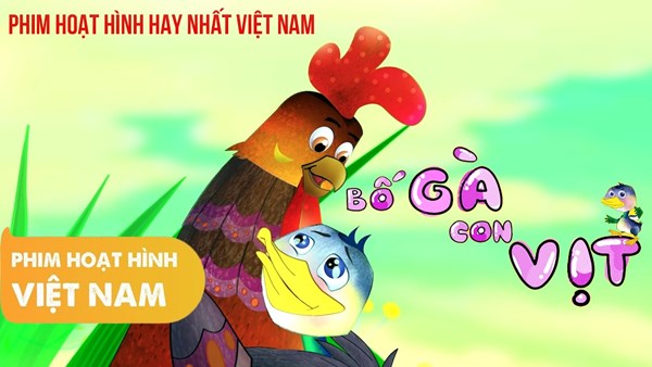 Bố Gà Con Vịt - Bài Học Ý Nghĩa Về Tình Thương Cuộc Sống | Phim Hoạt Hình Việt Nam