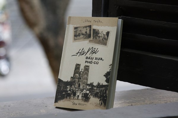 Giới thiệu sách tháng 10 cuốn sách: hà nội dấu xưa, phố cũ