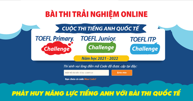 <a href="/hoc-sinh/cuoc-thi-toefl-junior-challenge/ct/6339/496903">Cuộc thi TOEFL Junior Challenge</a>