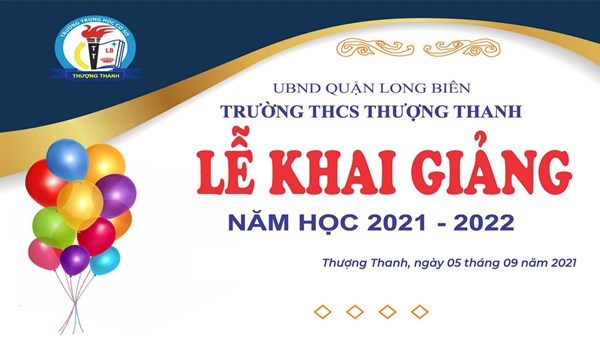Trường THCS Thượng Thanh tổ chức lễ khai giảng đặc biệt chào năm học mới 2021-2022!