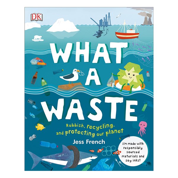 Giới thiệu sách tháng 1: WHAT A WASTE kiểm soát rác thải, bảo vệ môi trường