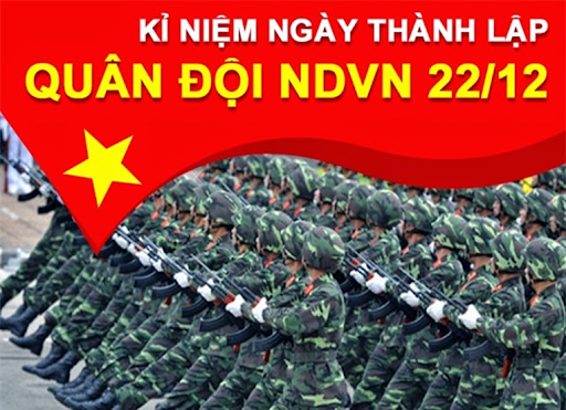 Chào mừng 77 năm ngày thành lập quân đội nhân dân việt nam 22/12/1944 - 22/12/2021
