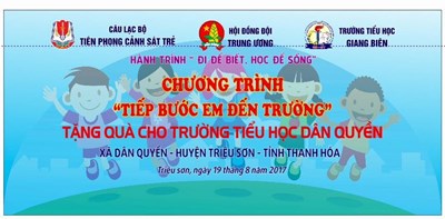 Hành trình  Đi để biết, học để sống tiếp bước em đến trường tặng quà cho trường Tiểu học Dân Quyền, huyện Triệu Sơn, tỉnh Thanh Hóa
