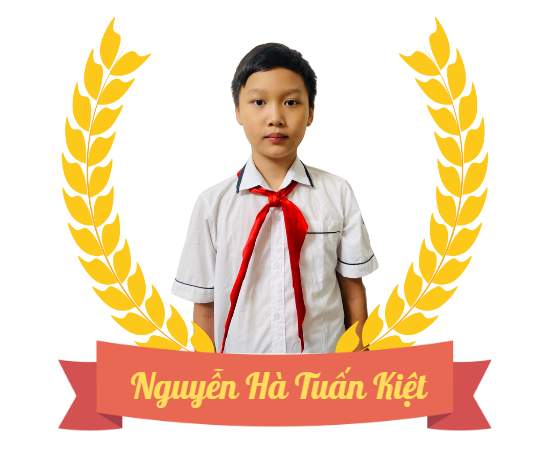 Nguyễn Hà Tuấn Kiệt – Lớp trưởng học giỏi, gương mẫu