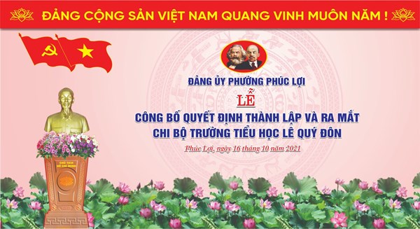 Lễ công bố ra quyết định thành lập và ra mắt Chi bộ trường tiểu học Lê Quý Đôn.