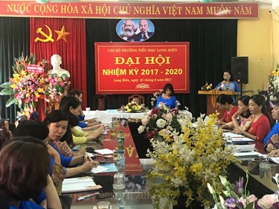Đại hội chi bộ trường Tiểu học Long Biên nhiệm kì 2017 - 2020