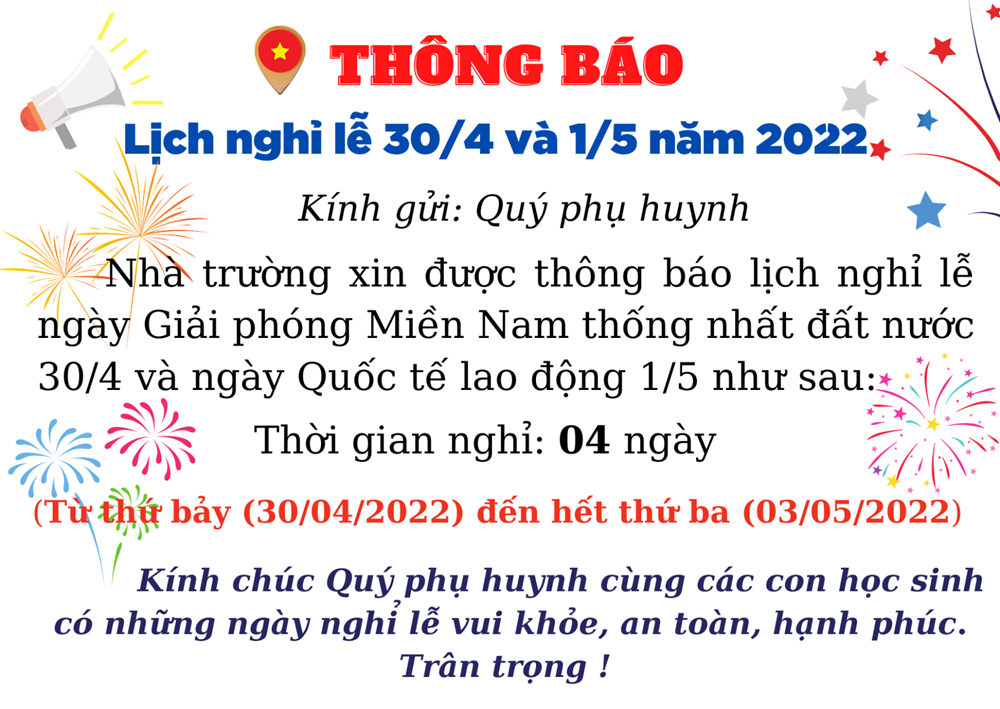 <a href="/hoat-dong-chung/thong-bao-lich-nghi-le-304-va-15-nam-2022/ct/6759/492488">Thông báo: Lịch nghỉ lễ 30/4 và 1/5 năm 2022</a>