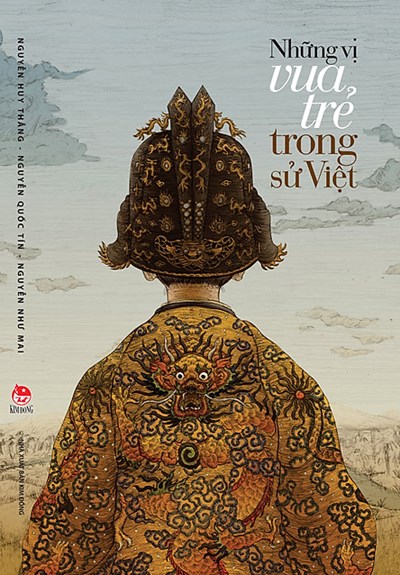 Giới thiệu sách tháng 1: Những vị vua trẻ trong Sử Việt