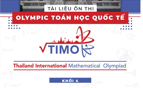 Tài liệu ôn thi Toán học quốc tế TIMO khối 4