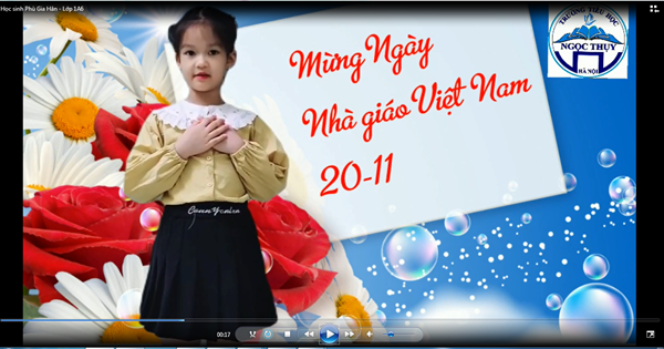 Giải Nhất Hội thi làm Video chúc mừng Ngày nhà giáo Việt Nam 20/11 của em Phù Gia Hân - Lớp 1A6