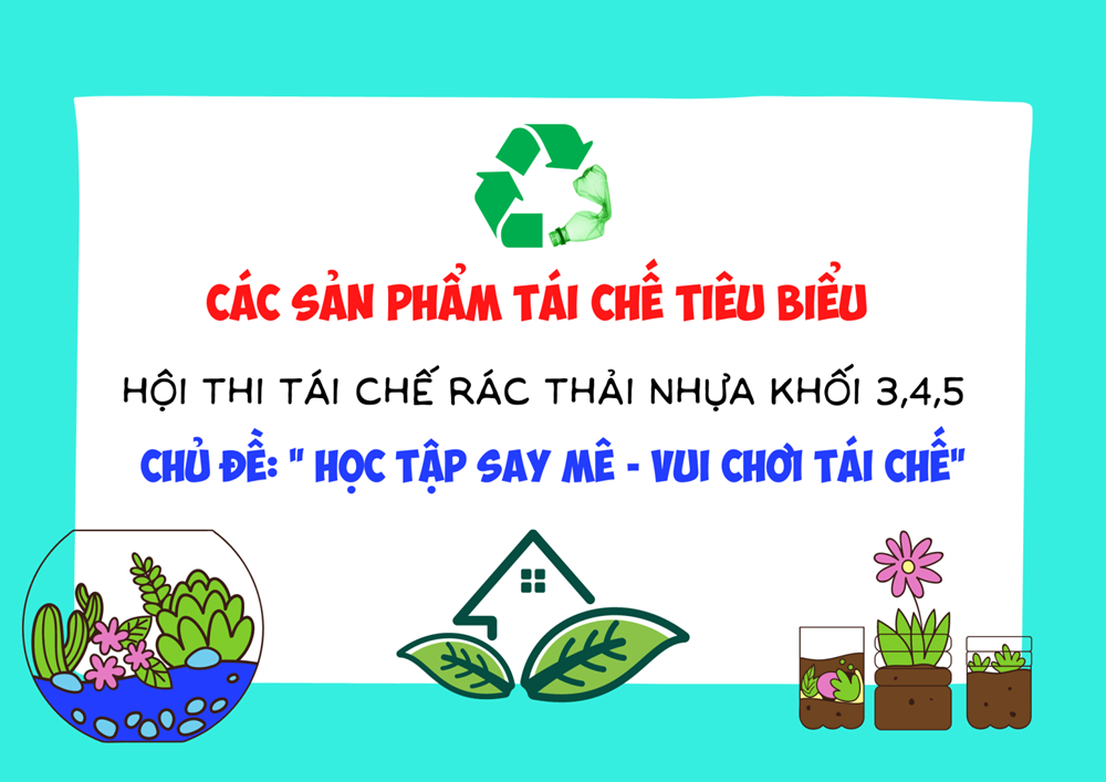 <a href="/doi-tntp-ho-chi-minh/cac-san-pham-tieu-bieu-hoi-thi-tai-che-rac-thai-nhua-khoi-345-voi-chu-de-hoc-ta/ct/6770/432421">Các sản phẩm tiêu biểu Hội thi tái chế rác<span class=bacham>...</span></a>