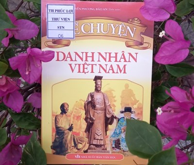 Giới thiệu cuốn sách Kể chuyện danh nhân Việt Nam 