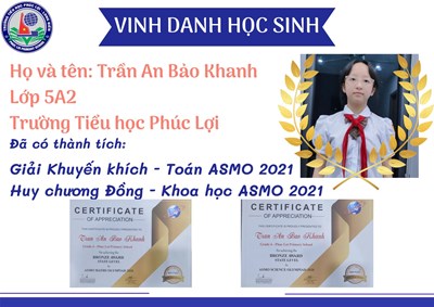 Chúc mừng em Trần An Bảo Khanh - Lớp 5A2 đã có thành tích trong các cuộc thi