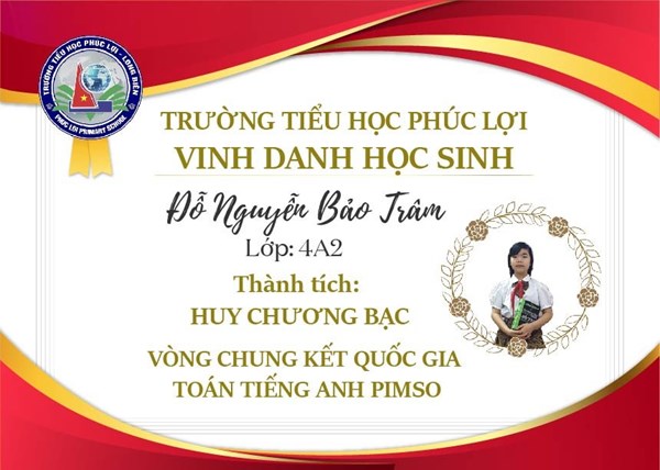 Chúc mừng em Đỗ Nguyễn Bảo Trâm đã đạt thành tích Huy chương Bạc trong Vòng Chung kết quốc gia Toán Tiếng Anh PIMSO
