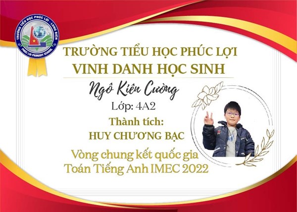 Chúc mừng em Ngô Kiên Cường đã đạt thành tích Huy chương Bạc trong Vòng Chung kết quốc gia Toán Tiếng Anh IMEC 2022