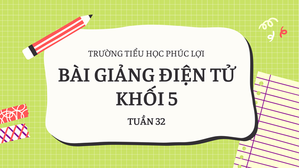 Tiếng Việt 5 - Tuần 32 - CT. Nhớ-viết: Bầm ơi