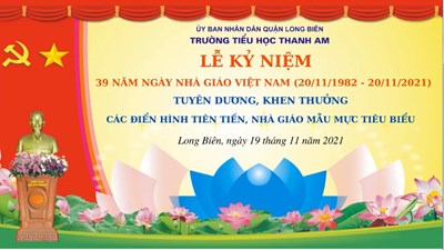 Bài diễn văn Lễ kỷ niệm ngày nhà giáo Việt Nam 20/11 của cô giáo Nguyễn Thị Thúy Vân - Bí thư chi bộ - Hiệu trưởng nhà trường gửi tới toàn thể CBGVNV, PH và HS trường TH Thanh Am.