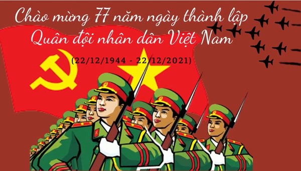 Lời chúc mừng ngày thành lập quân đội nhân dân việt nam 22/12.