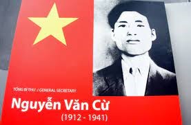 Tuyên truyền kỷ niệm 110 năm ngày sinh đồng chí Tổng Bí thư Nguyễn Văn Cừ (09/7/1912 - 09/7/2022)