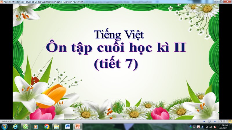 BGDT - Tiếng Việt 4 (Ôn tập cuối học kì II tiết 7) - Tuần 35
