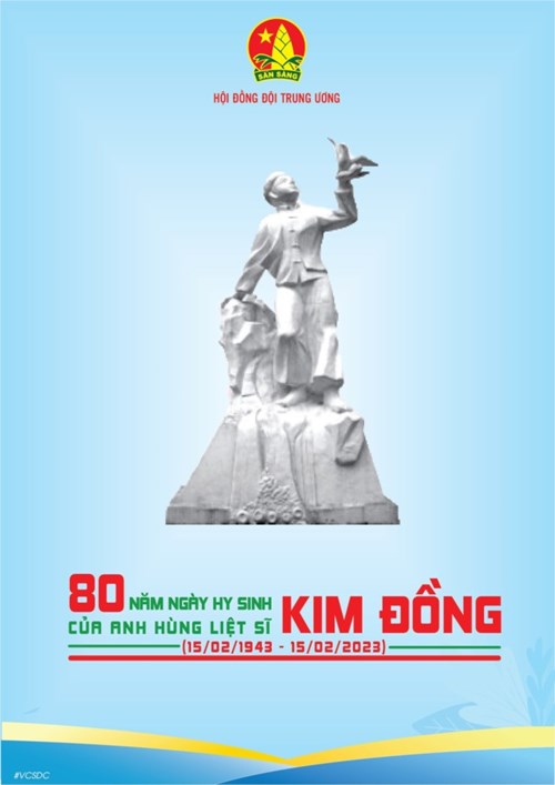 Tuyên truyền kỉ niệm 80 năm ngày hy sinh của anh hùng liệt sĩ Kim Đồng
