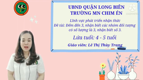 LQVT: Số 3 (Tiết 1) - Cô giáo Lê Thị Thuỳ Trang - Lớp MGN B1