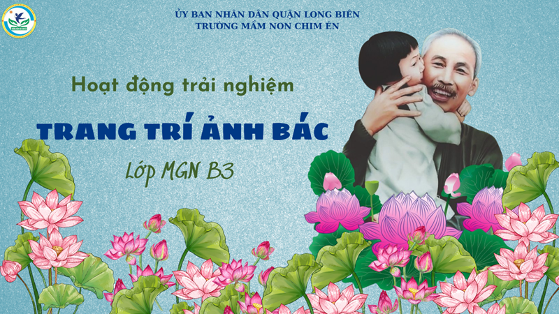 Lớp MGN B3 - Chúc mừng 132 năm ngày sinh Chủ tịch Hồ Chí Minh