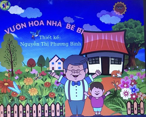 Truyện: Vườn hoa nhà bé Bi - Giáo viên: Nguyễn Thị Phương Bình