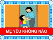 Âm nhạc: Mẹ yêu không nào, Giáo viên: Nguyễn Thị Phương Thảo, Lứa tuổi: 24 - 36 tháng