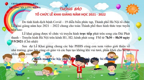 Trường Mầm Non Long Biên A thông báo tổ chức khai giảng trực tuyến năm 2021 - 2022