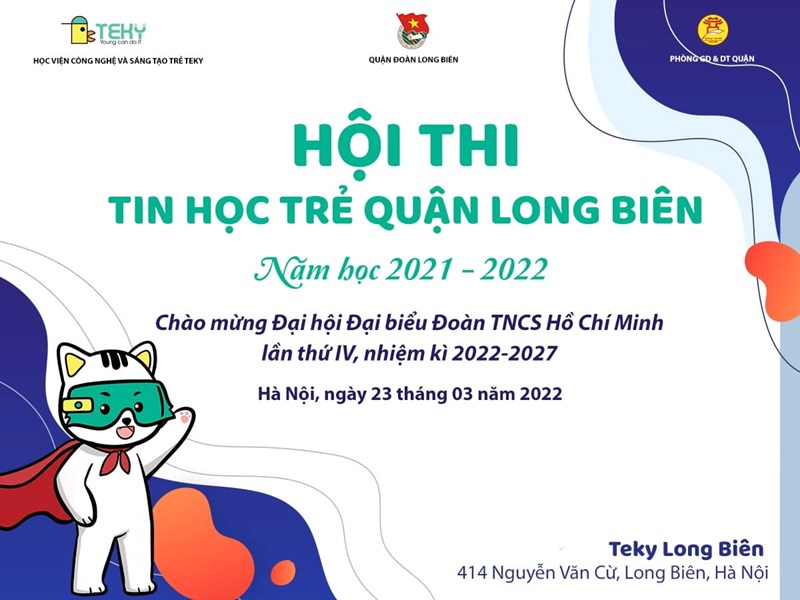 Hội thi Tin học trẻ quận Long Biên năm học 2021 - 2022