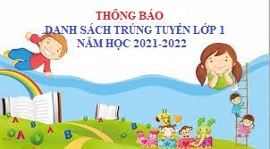 Danh sách học sinh trúng tuyển lớp 1 năm học 2021-2022 trường TH Thạch Bàn A