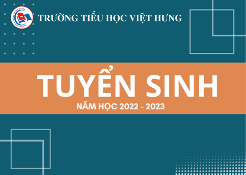Kế hoạch tuyển sinh lớp 1 năm học 2022-2023